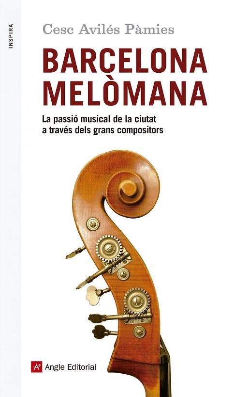 BARCELONA MELOMANA | 9788416139651 | AVILES PAMIES, CESC