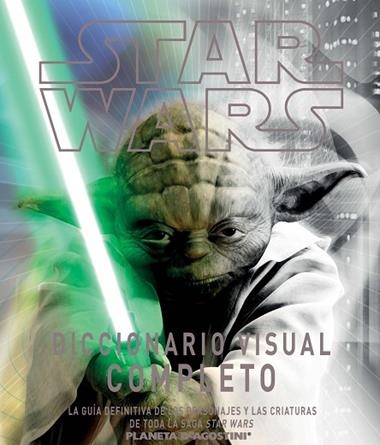 STAR WARS DICCIONARIO VISUAL COMPLETO | 9788415480471 | VV.AA.