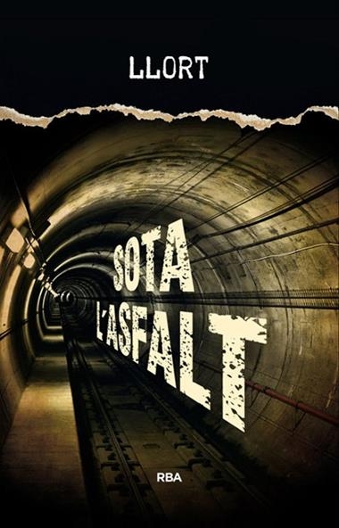 SOTA L'ASFALT | 9788482647906 | LLUIS LLORT