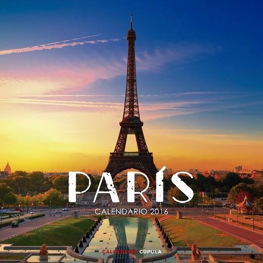 PARIS CALENDARIO 2016 | 9788448021627 | VVAA