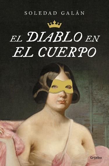 EL DIABLO EN EL CUERPO | 9788425353307 | GALAN, SOLEDAD