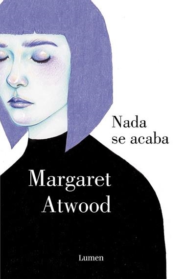 NADA SE ACABA | 9788426400277 | MARGARET ATWOOD