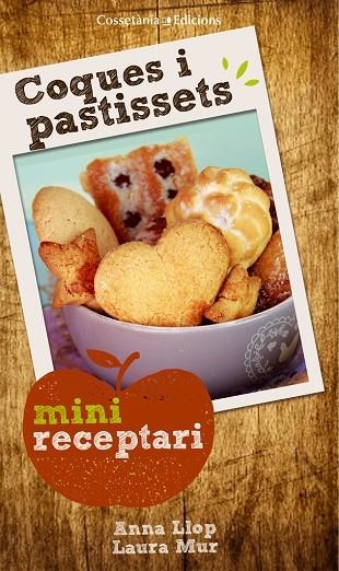 COQUES I PASTISSETS | 9788490343647 | LLOP, ANNA & MUR, LAURA