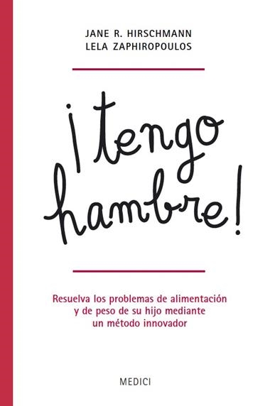 TENGO HAMBRE! | 9788497991339 | HIRSCHMANN, JANE R. & ZAPHIROPOULOS, LELA