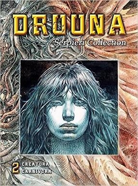 DRUNA 2 CREATURA CARNIVORA | 9788865274002 | SERPIERI