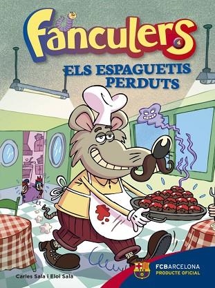 FANCULERS 4 ELS ESPEGUETIS PERDUTS | 9788424655990 | CARLES SALA & ELOI SALA