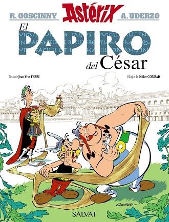 ASTERIX 36 EL PAPIRO DEL CESAR | 9788469604687 | RENE GOSCINNY & ALBERT UDERZO & JEAN-YVES FERRI & DIDIER CONRAD