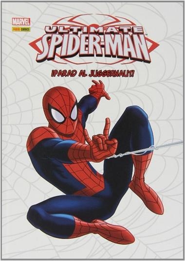 ULTIMATE SPIDER-MAN PARAD AL JUGGERNAUT! | 9788490245521 | VVAA