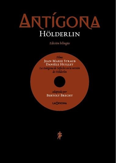 ANTIGONA EDICION BILINGUE | 9788494127038 | HOLDERLIN, FREDERICH & BRECHT, BERTOLT