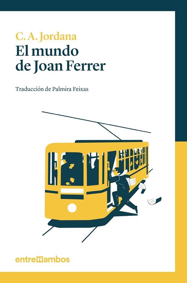 EL MUNDO DE JOAN FERRER | 9788416379033 | JORDANA I MAYANS, CESAR-AUGUST