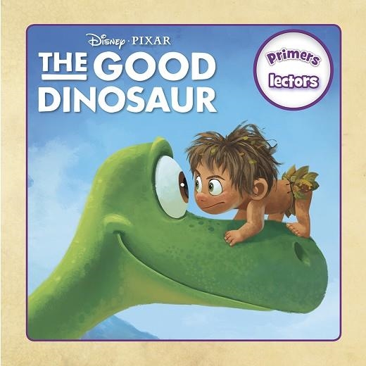 THE GOOD DINOSAUR PRIMERS LECTORS | 9788416519002 | DISNEY