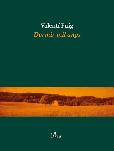 DORMIR MIL ANYS | 9788475885919 | VALENTI PUIG