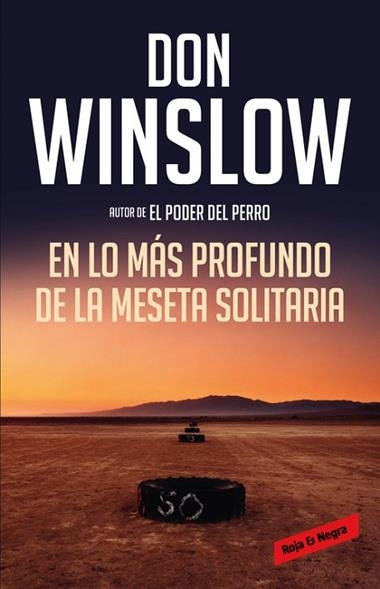 EN LO MAS PROFUNDO DE LA MESETA SOLITARIA | 9788416195428 | WINSLOW, DON