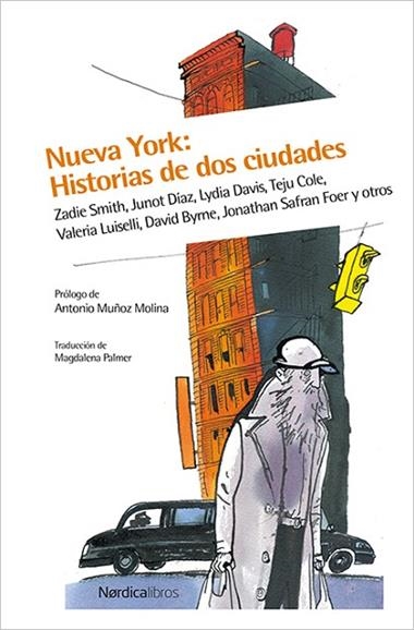 NUEVA YORK HISTORIAS DE DOS CIUDADES | 9788416440252 | VV.AA.