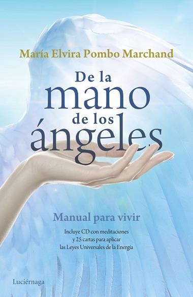 DE LA MANO DE LOS ANGELES | 9788415864868 | POMBO MARCHAND, MARIA ELVIRA