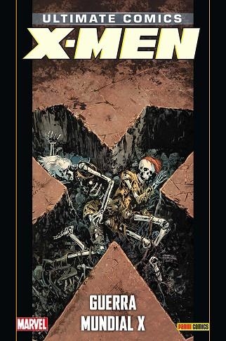 ULTIMATE X-MEN GUERRA MUNDIAL X | 9788490942888 | VVAA