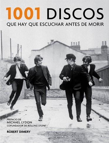 1001 DISCOS QUE HAY QUE ESCUCHAR ANTES DE MORIR | 9788416220908 | DIMERY, ROBERT