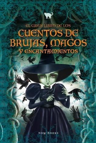 EL GRAN LIBRO DE LOS CUENTOS DE BRUJAS MAGOS Y ENCANTAMIENTOS | 9788416245239 | VVAA