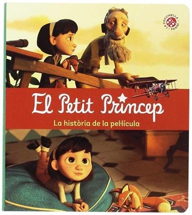 EL PETIT PRINCEP LA HISTORIA DE LA PELICULA | 9788490944783 | VARIOS
