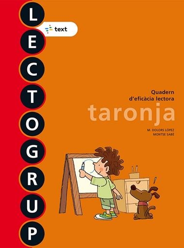 LECTOGRUP TARONJA | 9788441221338 | SABE, MONTSE & LOPEZ, M. DOLORS