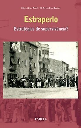 ESTRAPERLO | 9788492811731 | PONT FARRE, MIQUEL &  PONT PEDROS, M. TERESA