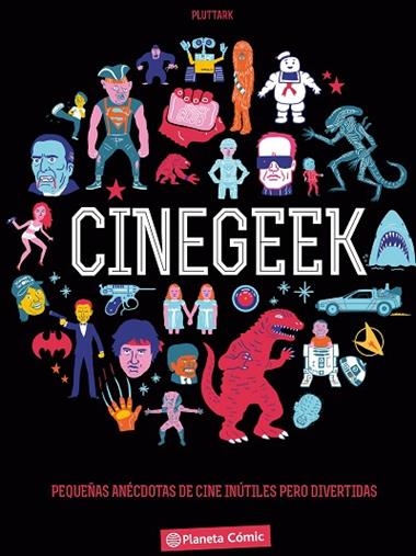 CINEGEEK | 9788416244997 | PLUTTARK
