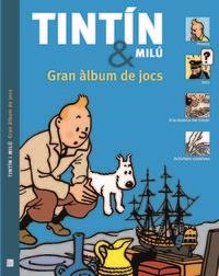 TINTIN & MILU GRAN ALBUM DE JOCS | 9788494182891 | GUY HARVEY & SIMON BEECROFT & AGNES TODA