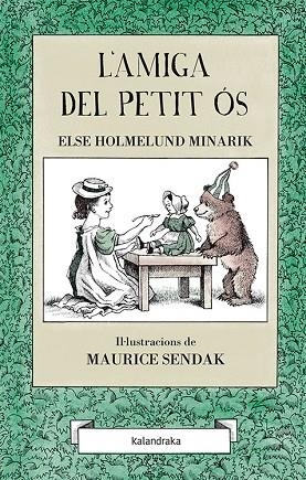 L'AMIGA DEL PETIT OS | 9788484649311 | ELSE HOLMELUND MINARIK & MAURICE SENDAK