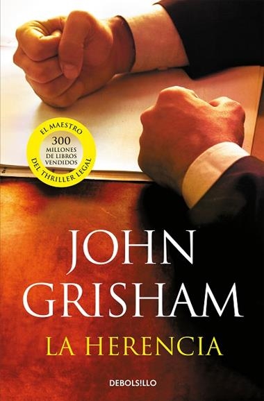 HERENCIA, LA | 9788466329262 | JOHN GRISHAM