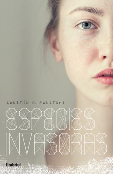 ESPECIES INVASORAS | 9788492915712 | PALATCHI, AGUSTIN B.