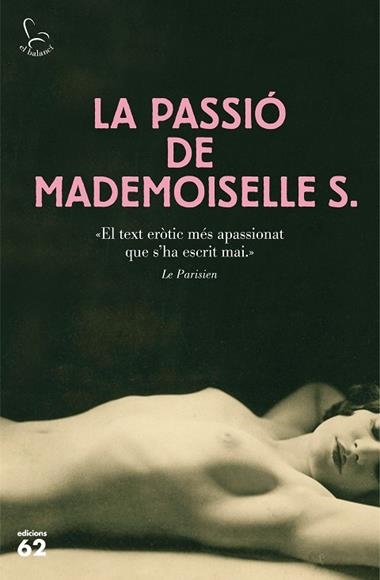 PASSIO DE MADEMOISELLE S, LA | 9788429774788 | ANONIM