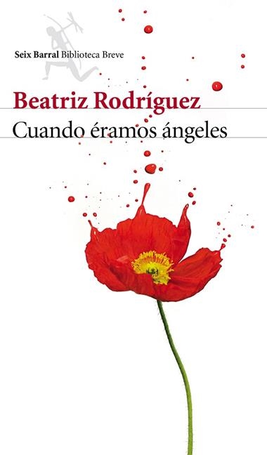 CUANDO ERAMOS ANGELES | 9788432225697 | RODRIGUEZ, BEATRIZ