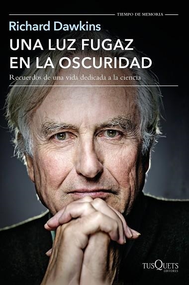 LUZ FUGAZ EN LA OSCURIDAD, UNA | 9788490662106 | DAWKINS, Richard