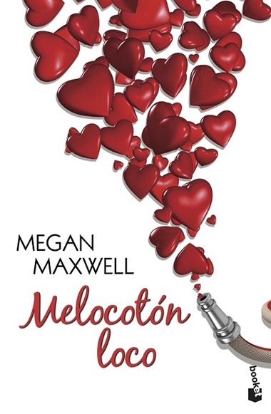 MELOCOTON LOCO | 9788408140597 | MEGAN MAXWELL
