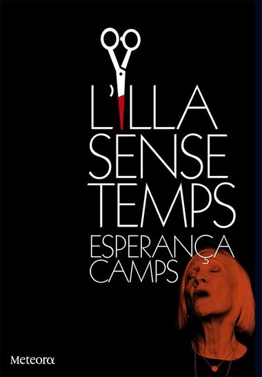 ILLA SENSE TEMPS, L' | 9788494454707 | CAMPS BARBER, ESPERANÇA