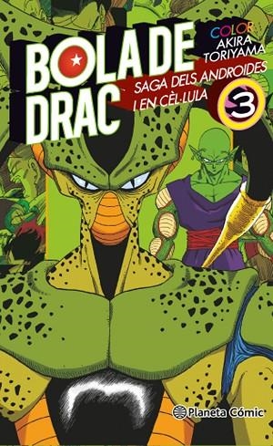 BOLA DE DRAC SAGA DELS ANDROIDES I EN CEL·LULA 03 | 9788416476756 | AKIRA TORIYAMA