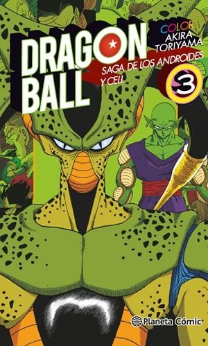 DRAGON BALL COLOR SAGA DE LOS ANDROIDES Y CELL 03 | 9788416476749 | AKIRA TORIYAMA