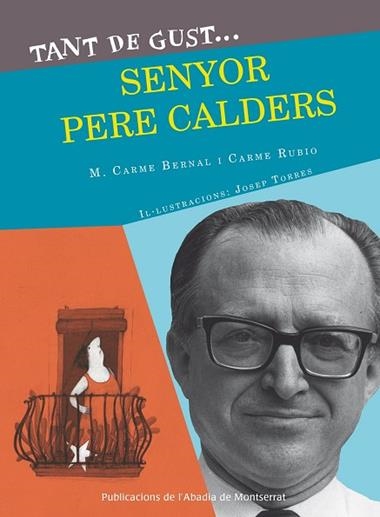 TANT DE GUST SENYOR CALDERS | 9788498837933 | BERNAL, M. CARME & RUBIO, CARME