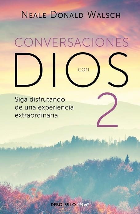 CONVERSACIONES CON DIOS II | 9788466330596 | NEALE DONALD WALSCH