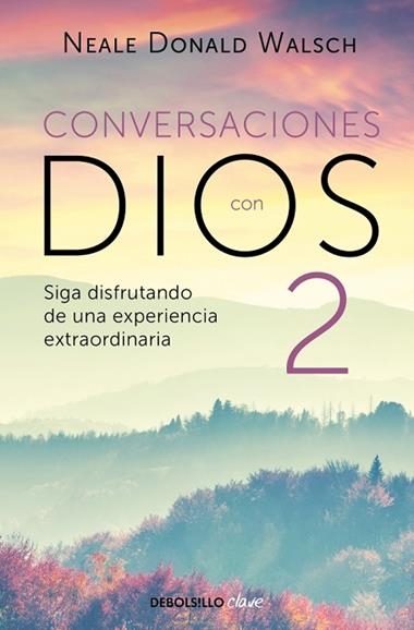 CONVERSACIONES CON DIOS II | 9788466330596 | NEALE DONALD WALSCH