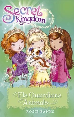 SECRET KINGDOM 19 ELS GUARDIANS ANIMALS | 9788424657321 | BANKS, ROSIE