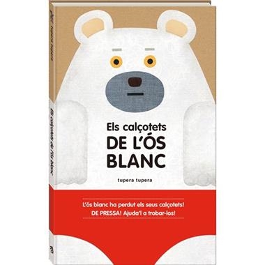 ELS CALÇOTETS DE L'OS BLANC | 9788416394159 | TUPERA TUPERA