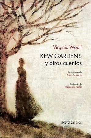 KEW GARDENS Y OTROS CUENTOS | 9788416440610 | VIRGINIA WOOLF