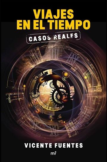 VIAJES EN EL TIEMPO CASOS REALES | 9788427042575 | FUENTES, VICENTE