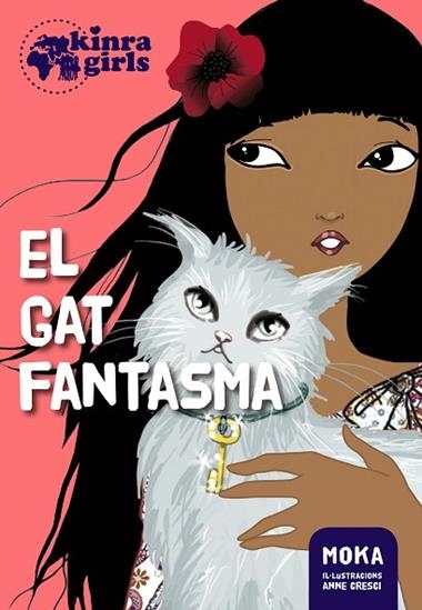 KINRA GIRLS 02 EL GAT FANTASMA | 9788424655501 | MOKA & ANNE CRESCI