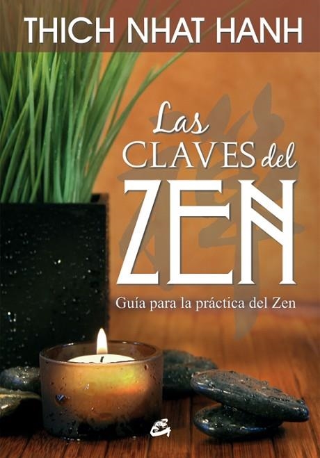 LAS CLAVES DEL ZEN | 9788484455370 | NHAT HANH, THICH