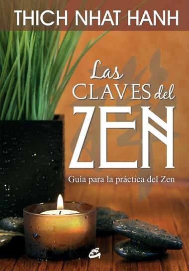 LAS CLAVES DEL ZEN | 9788484455370 | NHAT HANH, THICH