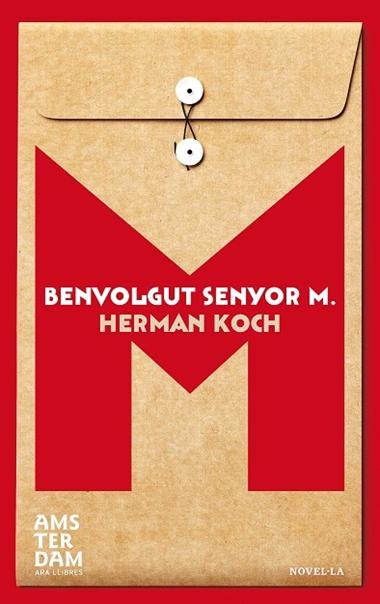 BENVOLGUT SENYOR M. | 9788415645948 | HERMAN KOCH