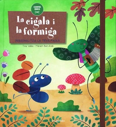CIGALA I LA FORMIGA, LA | 9788416519644 | TINA VALLES & MARIAM BEN-ARAB
