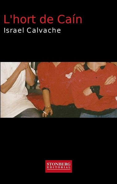 L'HORT DE CAIN | 9788494470417 | ISRAEL CALVACHE